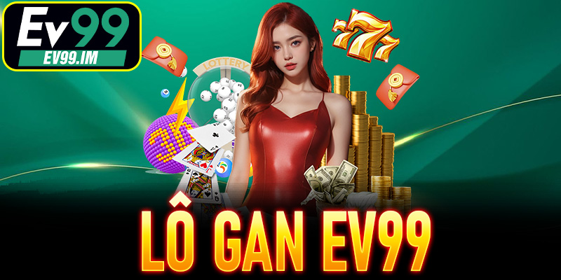 Lô Gan EV99